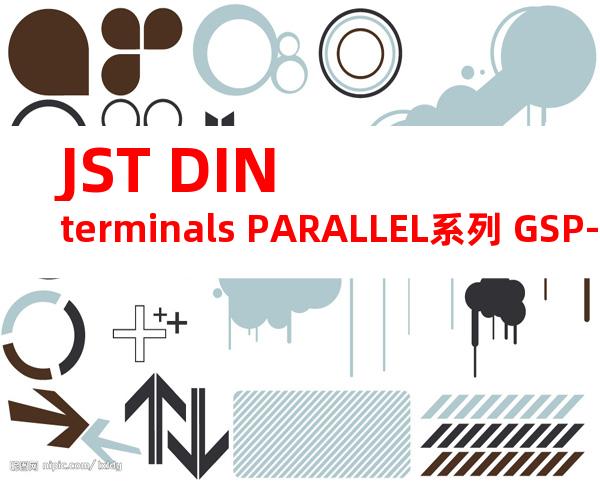 JST DIN terminals PARALLEL系列 GSP-0.5产品规格书